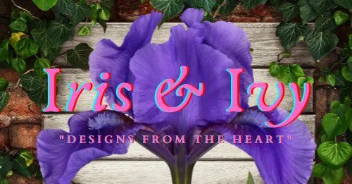 Iris & Ivy - Designs from the Heart